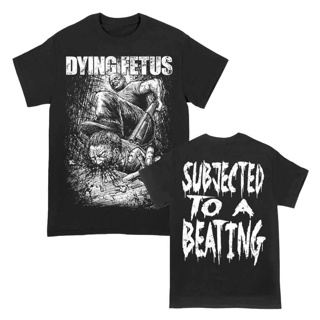 DYING FETUS SUBJECTED TO A BEATING TEE