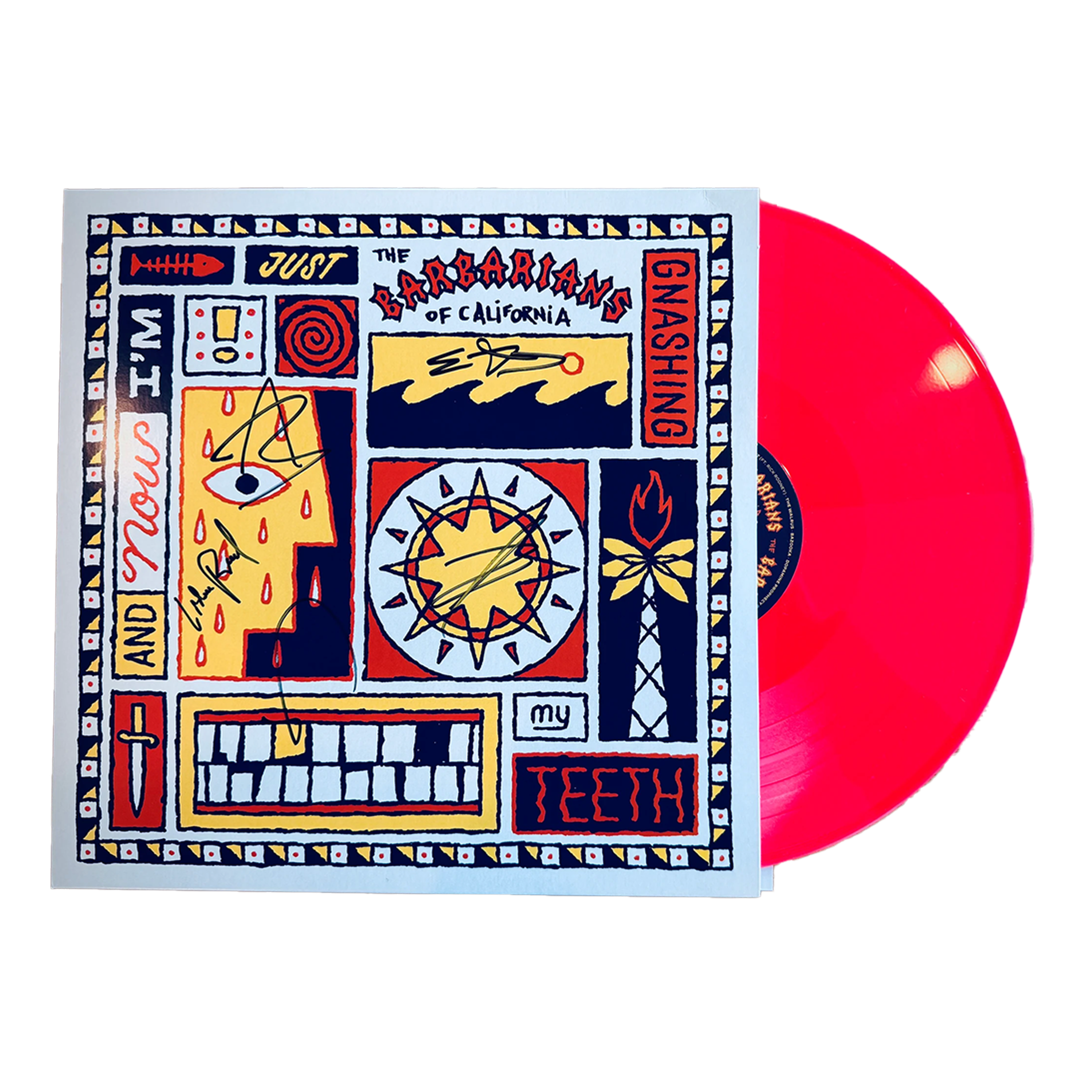 THE BARBARIANS OF CALIFORNIA AND NOW I'M JUST GNASHING MY TEETH LP *SIGNED*