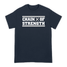Chain Of Strength "True Till Death" design, printed on front and back of a navy Gildan Apparel tee.  Tee features include 5.3 oz., 100% preshrunk cotton; classic fit; seamless double needle 7/8” collar; taped neck and shoulders; double needle sleeve and bottom hems; quarter-turned to eliminate center crease; and a tearaway label.