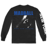 Madball For The Cause Live design printed on a Long sleeve black tee.